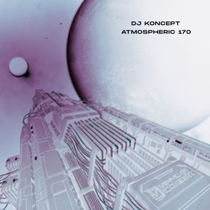 DJ Koncept – Atmospheric 170