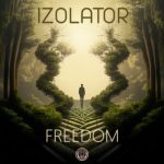 Izolator – Freedom