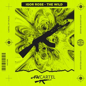 Igor Rose – The Wild