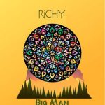 RICHY – Big Man