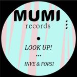 Inve & Forsi – Look up!