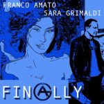 Sara Grimaldi, Franco Amato – Finally
