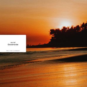 aural – Oceanside