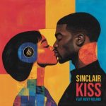 Nicky Roland, Sinclair – Kiss