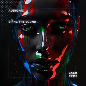 Audionic – Bring the Sound