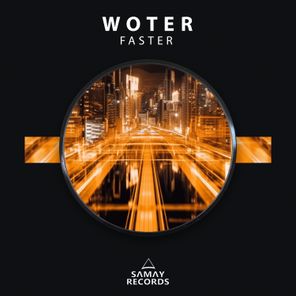 Woter – Faster