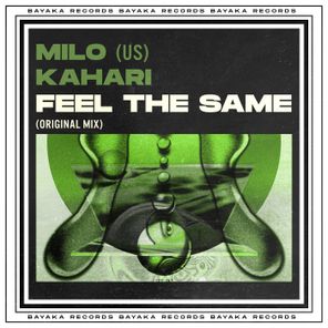 Kahari, Milö (US) – Feel the Same