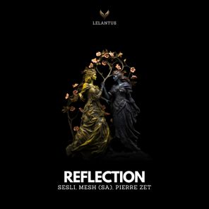MESH (SA), Sesli – Reflections