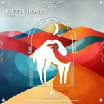 Cafe De Anatolia, Le Mike – Empty Spaces
