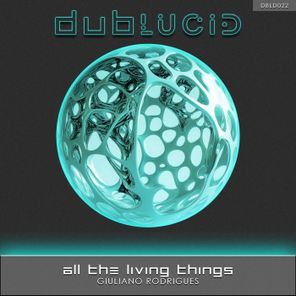 Giuliano Rodrigues – All the Living Things