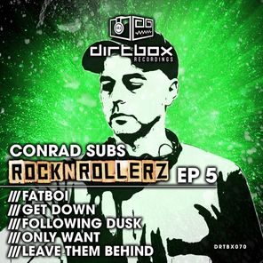 Conrad Subs – Rock N Rollerz EP 5