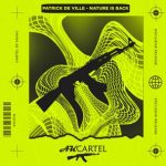 Patrick de Ville – Nature Is Back