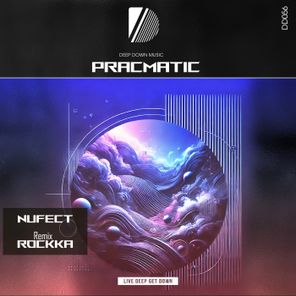 Rockka, NUFECTS – Pracmatic