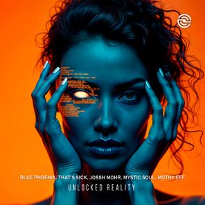 Mystic Soul, Blue Phoenix – Unlocked Reality