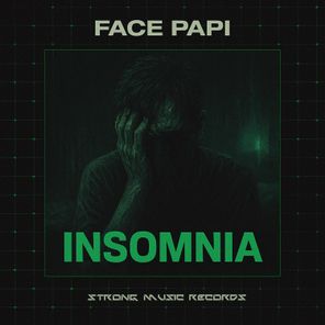 Face Papi – Insomnia
