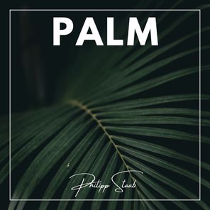 Philipp Staab – Palm