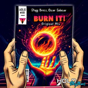 Stuff Brozz, Oscar Salazar – Burn It!
