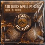 Adri Block, Paul Parsons – Night Time Boogie
