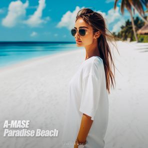 A-Mase – Paradise Beach