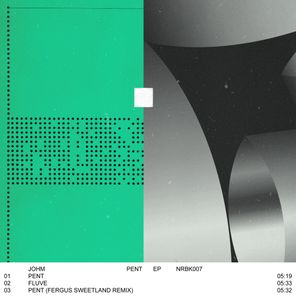 Fergus Sweetland, Johm – Pent EP