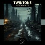 Twintone – Nightcrawler