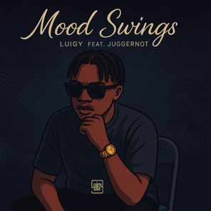 Luigy, Juggernot – Mood Swings