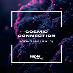 JJ Mullor, Gombok Project – Cosmic Connection