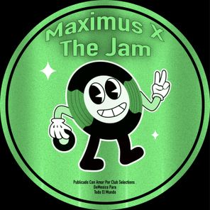 Maximus X – The Jam