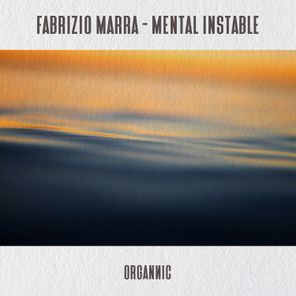 Fabrizio Marra – Mental Instable