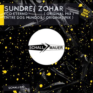 Sundrej Zohar – Eco Eterno