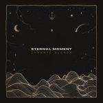 Eternal Moment – Durante Sueños
