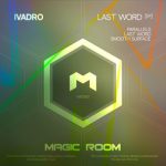 IVADRO – Last Word
