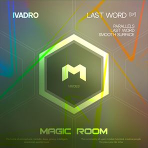 IVADRO – Last Word