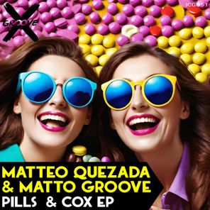 Matteo Quezada, MATTO GROOVE – Pills & COX