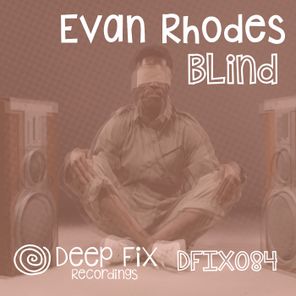Evan Rhodes – Blind
