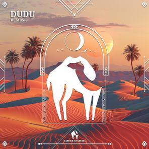 Cafe De Anatolia, RL Music – Dudu