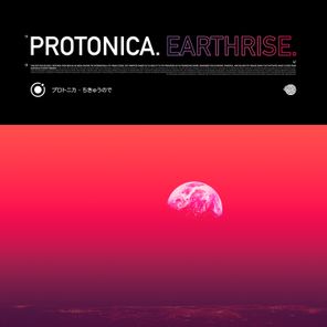 Protonica – Earthrise