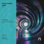 Lucas Pietra, Berdu – This Is Tunnel Label, Vol. 1