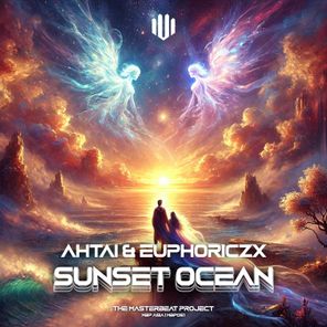 AHTAI, Euphoricz – Sunset Ocean