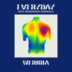Werkha, Ríoghnach Connolly – Everyday