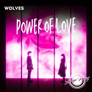 Wolves (Arg) – Power Of Love