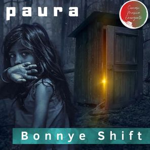 Bonnye Shift – Paura
