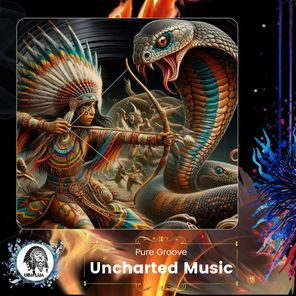 Uncharted Music – Pure Groove