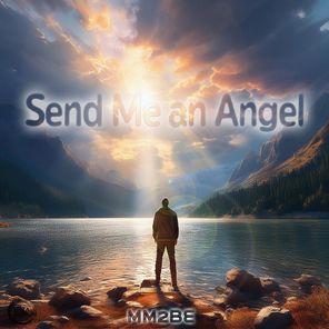MM2BE – Send Me an Angel