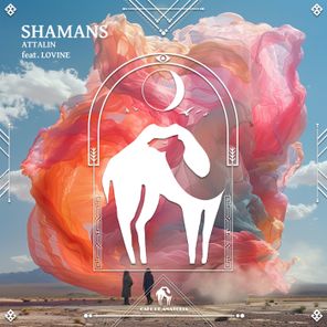 Cafe De Anatolia, ATTALIN – Shamans