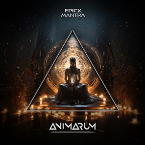 EPICX – Mantra (Extended Mix)