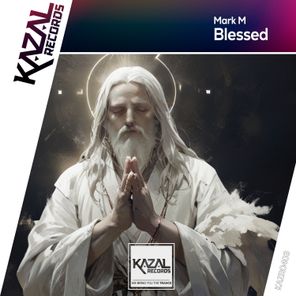 Mark M – Blessed