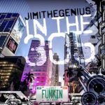 JimiTheGenius – In The 305