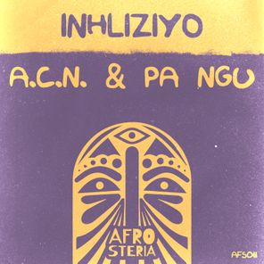 A.C.N., PA NGU – Inhliziyo