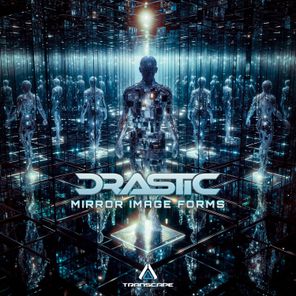 Drastic (RS) – Mirror Image Forms